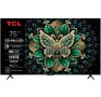 TCL 75C6K UHD Google TV